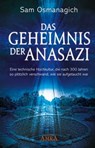 Das Geheimnis der Anasazi - Sam Osmanagich - 9783954471591