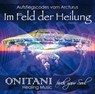 IM FELD DER HEILUNG -  - 9783954474783