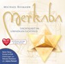 MERKABA EXTRA LANG [mit 22 Minuten Hommage an Jeanne Ruland in 528 Hertz] -  - 9783954477067