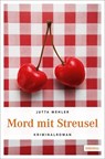 Mord mit Streusel - Jutta Mehler - 9783954513963
