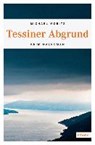 Tessiner Abgrund -  - 9783954517190
