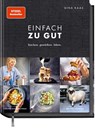 Einfach zu gut - Gina Kaas - 9783954533428
