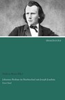 Johannes Brahms im Briefwechsel mit Joseph Joachim - Andreas Moser (Hg. - 9783954557882