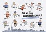 Die kleine Fußballschule - GROSCHE,  Erwin - 9783954612321