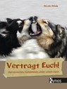 Vertragt Euch! - Nicole Wilde - 9783954642038