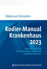 Kodier-Manual Krankenhaus 2023 - Nikolai von Schroeders - 9783954667758