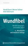 Wundfibel - Harald Daum ; Werner Sellmer ; Anke Bültemann - 9783954667994
