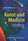 Kunst und Medizin - Stefan N. Willich - 9783954668847