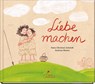 Liebe machen - Hans-Christian Schmidt - 9783954702619