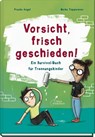 Vorsicht, frisch geschieden! - Frauke Angel - 9783954702787