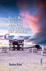 Jenseits der Dünen - Klara G. Mini - 9783954751167