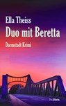 Duo mit Beretta - Ella Theiss - 9783954751426