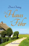 Das Haus auf Föhr - Doris Oetting - 9783954751921