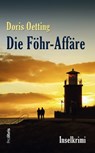 Die Föhr-Affäre - Doris Oetting - 9783954752492