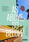 As above, so below - Lorena Juan ; Isabelle Meiffert - 9783954764624