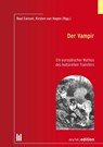 Der Vampir - Raul Calzoni ; Kirsten von Hagen - 9783954771554