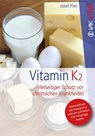 Vitamin K2 - Josef Pies - 9783954840687