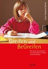Greifen und BeGreifen - Sally Goddard Blythe - 9783954840953