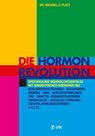 Die Hormonrevolution - Michael E Platt - 9783954841196