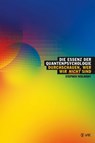 Die Essenz der Quantenpsychologie - Stephen Wolinsky - 9783954841288