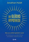 Die Glückshypothese - Jonathan Haidt - 9783954843152