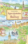 Sagen und Geschichten aus Hamburg - Cornelia Kenklies - 9783954942886