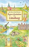 Sagen und Geschichten aus Lüneburg - Heike Bloom ; Karin Sohnemann - 9783954943838