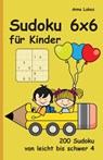 Sudoku 6x6 für Kinder - Anna Lukas - 9783954976591