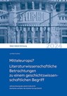 Mitteleuropa? - Alfrun Kliems - 9783954989119