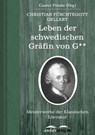 Leben der schwedischen Gräfin von G** - Christian Fürchtegott Gellert - 9783955011253