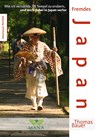 Fremdes Japan - Thomas Bauer - 9783955030957