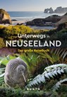 KUNTH Unterwegs in Neuseeland - Birgit Adam ; Robert Fischer ; Thomas Frank ; Melanie Goldmann - 9783955049744