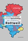 Kleiner Sprachatlas des Landkreises Rottweil - Rudolf Bühler ; Hubert Klausmann - 9783955053581