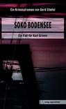 Soko Bodensee - Gerd Stiefel - 9783955055578