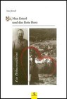 Max Esterl und das Rote Herz - Ossi Heindl - 9783955110345