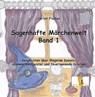 Sagenhafte Märchenwelt - Christl Fischer - 9783955111076