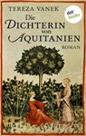 Die Dichterin von Aquitanien - Tereza Vanek - 9783955203498