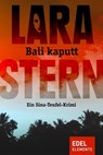 Bali kaputt - Lara Stern - 9783955300036