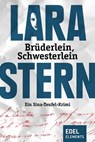 Brüderlein, Schwesterlein - Lara Stern - 9783955300043
