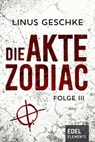 Die Akte Zodiac 3 - Linus Geschke - 9783955308209