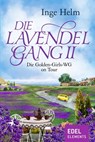 Die Lavendelgang II - Inge Helm - 9783955309213