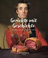 Gerichte mit Geschichte - Barbara und Hans Otzen - 9783955403683