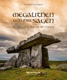 Megalithen und ihre Sagen - Tankred Kiesmann - 9783955404154