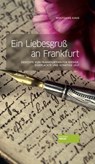 Ein Liebesgruß an Frankfurt - Wolfgang Kaus - 9783955420031