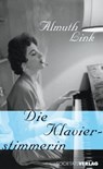Die Klavierstimmerin - Almuth Link - 9783955421410