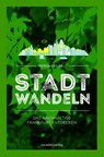 Stadtwandeln - Gerda Kneifel - 9783955424374