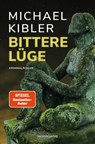 Bittere Lüge - Michael Kibler - 9783955424664