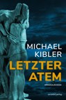 Letzter Atem - Michael Kibler - 9783955424848