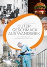 Guter Geschmack aus Wandsbeck - Jörg Lesczenski - 9783955425104