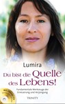 Du bist die Quelle des Lebens! - Lumira - 9783955500191